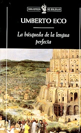 BUSQUEDA DE LA LENGUA PERFECTA, LA