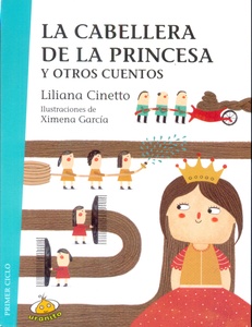 CABELLERA DE LA PRINCESA Y OTROS CUENTOS, LA