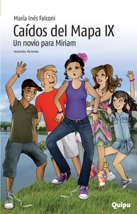 9. CAIDOS DEL MAPA  UN NOVIO PARA MIRIAM