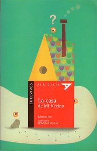 CASA DE MI VECINO, LA