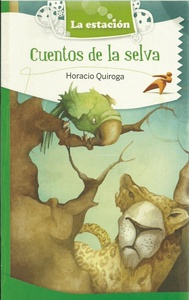 CCUENTOS DE LA SELVA PARA NIÑOS