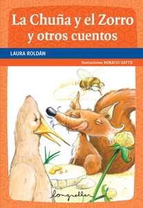 CHUÑA Y EL ZORRO Y OTROS CUENTOS, LA