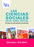 CIENCIAS SOCIALES EN EL NIVEL INICIAL, LAS 