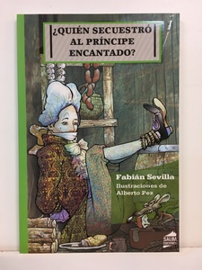 COL. AMARANTA 8,9,10. QUIÉN SECUESTRÓ AL PRÍNCIPE ENCANTADO?