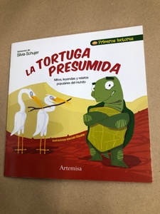 COL. PRIMEROS LECTORES. LA TORTUGA PRESUMIDA