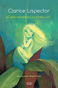 ¿COMO NACIERON LAS ESTRELLAS?