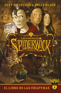 CRONICAS DE SPIDERWICK  VOL.1, LAS