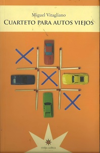 CUARTETO PARA AUTOS VIEJOS