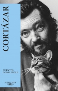 CUENTOS COMPLETOS II - CORTAZAR (ALFAGUARA)