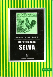 CUENTOS DE LA SELVA