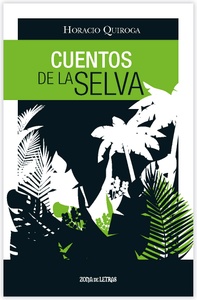 CUENTOS DE LA SELVA
