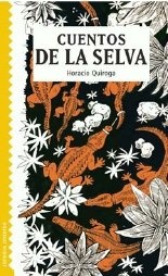 CUENTOS DE LA SELVA