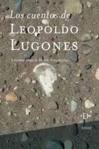 CUENTOS DE LEOPOLDO LUGONES, L