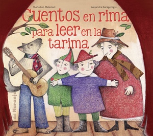 CUENTOS EN RIMA PARA LEER EN LA TARIMA