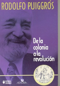 DE LA COLONIA A LA REVOLUCIÓN (R) (2006)