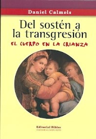 DEL SOSTÉN A LA TRANSGRESIÓN