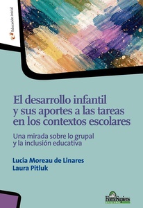 DESARROLLO INFANTIL Y SUS APORTES A LAS TAREAS EN LOS CONTEXTOS ESCOLARES, EL