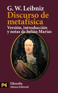 DISCURSO DE METAFÍSICA (VERSIÓN, INTRODUCCIÓN Y NOTAS DE JULIÁN MARÍAS) (R)(2002) (H 4431)