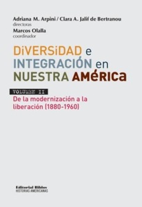 DIVERSIDAD E INTEGRACIÓN EN NUESTRA AMÉRICA. VOL II