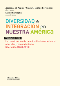 DIVERSIDAD E INTEGRACION EN NUESTRA AMERICA VOL III