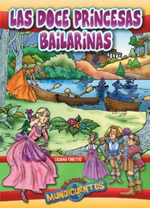 DOCE PRINCESAS BAILARINAS, LAS