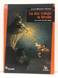 DOCE TRABAJOS DE HÉRCULES. LOS 