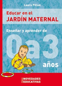 EDUCAR EN EL JARDÍN MATERNAL