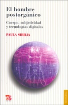 EL HOMBRE POSTORGANICO (NVA. EDICION)