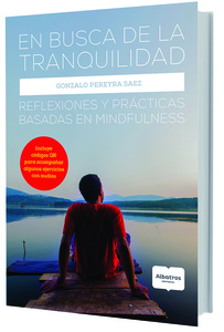 EN BUSCA DE LA TRANQUILIDAD