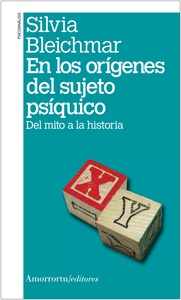 EN LOS ORIGENES DEL SUJETO PSIQUICO