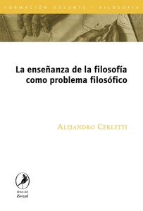 ENSE¥ANZA DE LA FILOSOFIA COMO PROBLEMA FILOSOFICO, LA