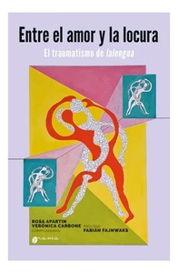 ENTRE EL AMOR Y LA LOCURA