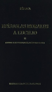 EPISTOLAS MORALES A LUCILIO II