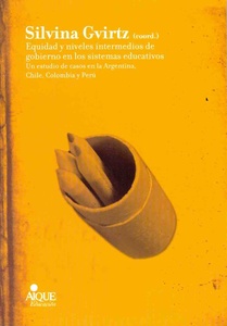 EQUIDAD Y NIVELES INTERMEDIOS DE GOBIERNO EN LOS SISTEMAS EDUCATIVOS