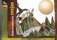 ESAS NO SON MIS OREJAS