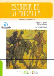 ESCRIBIR EN LA MURALLA. POESIA POLITICA MAPU
