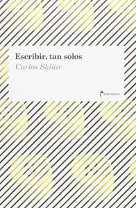 ESCRIBIR, TAN SOLOS