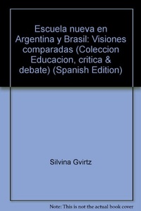 ESCUELA NUEVA EN ARGENTINA Y BRASIL