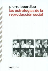 LAS ESTRATEGIAS DE LA REPRODUCCION SOCIAL
