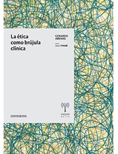 ETICA COMO BRUJULA CLINICA , LA