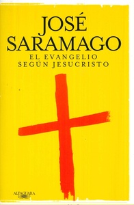 EVANGELIO SEGUN JESUCRISTO, EL 
