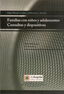 FAMILIAS CON NIÑOS Y ADOLESCENTES. CONSULTAS Y DISPOSIT