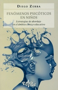 FENOMENOS PSICOTICOS EN NIÑOS