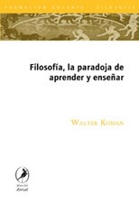 FILOSOFIA LA PARADOJA DE APRENDER Y ENSE¥AR