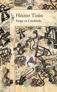 FUEGO EN CASABINDO