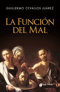 FUNCION DEL MAL, LA