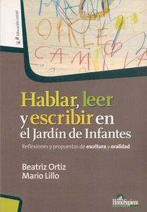 HABLAR, LEER Y ESCRIBIR EN EL JARDIN DE INFANTES 