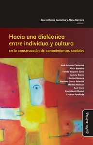 HACIA UNA DIALECTICA ENTRE INDIVIDUO Y CULTURA EN LA CONSTRUCCION DE CONOCIMIENTOS SOCIALES