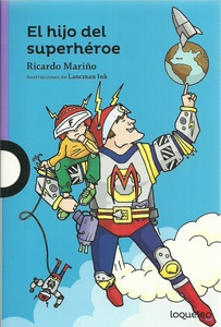 EL HIJO DEL SUPERHEROE
