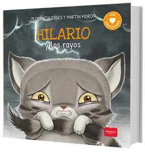 HILARIO Y LOS RAYOS .UN CUENTO SOBRE EL MIEDO